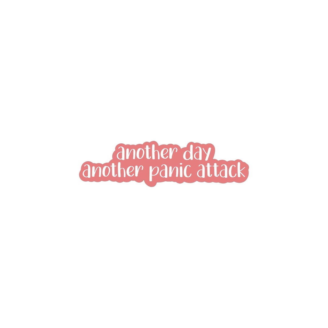 Personal Attack Sticker Panic Attack Sticker, Therapy Stickers, Nurse Stickers Funny, Mental ...