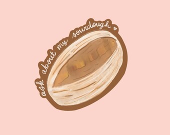 Sourdough stickers for laptop, sourdough stickers bulk, cute sourdough gift, baking stickers for planners, sourdough starter sticker