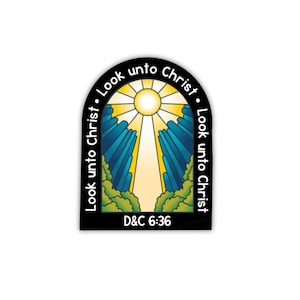 Look unto Christ, lds youth theme 2025, 2025 youth theme stickers, 2025 young women theme stickers, bible verse stickers
