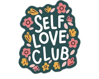Self love sticker, wellness stickers, self care stickers, therapy sticker, mental health matters stickers, mental health stickers for teens