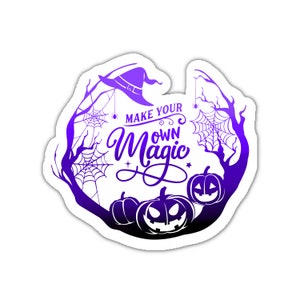 May include: Purple and black Halloween sticker with a witch's hat, spiderwebs, and pumpkins. The text reads "Make your own magic".