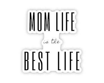 Mom Life Sticker, 3x1 in. vinyl sticker perfect for water bottles, Laptops, and bullet journals, Christmas gifts for Mom from daughter