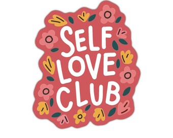 Self love sticker, wellness stickers, self care stickers, mental health matters stickers, mental health stickers for teens, therapy sticker