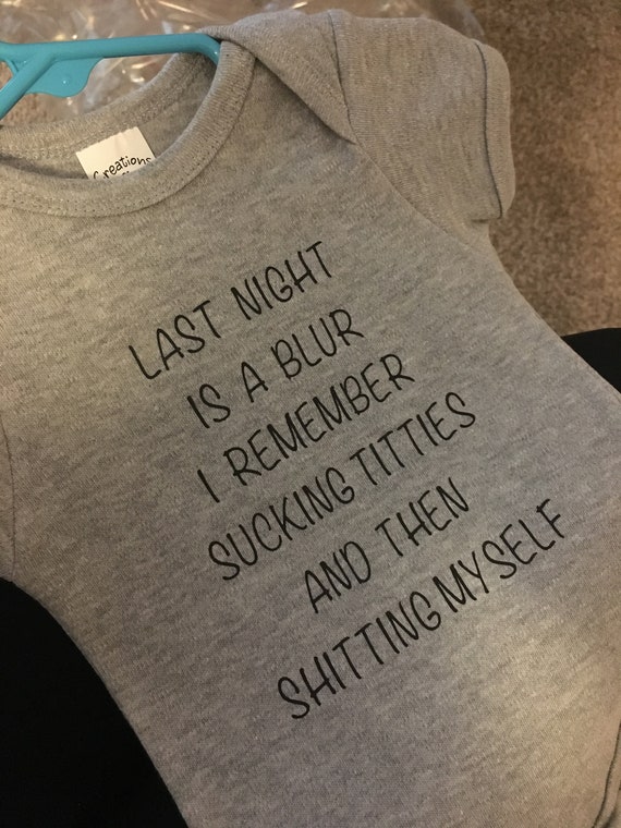 last night was a blur onesie