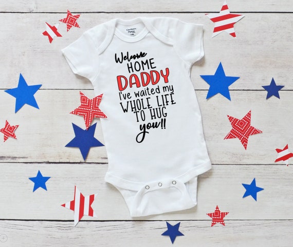 welcome home daddy onesie