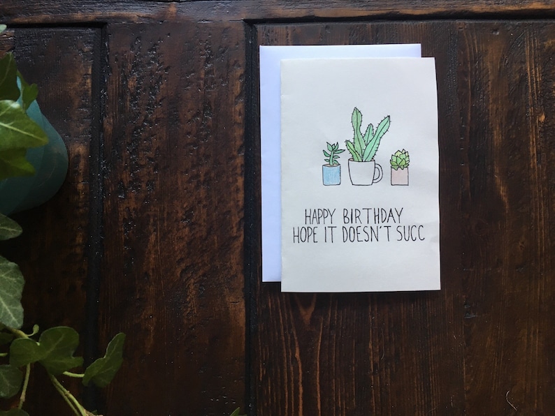 Funny Succulent Birthday Card