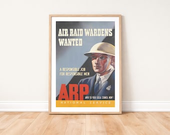 WWII Recruitment Poster Air Raid Wardens Wanted: Restored Reproduction Print