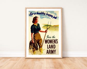 WWII Recruitment Poster Women's Land Army: Restored Reproduction Print