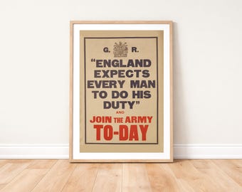 WW1 Recruitment Poster England Expects: Restored Reproduction Military Print