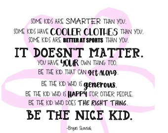 Free Free 221 Be The Nice Kid Svg SVG PNG EPS DXF File