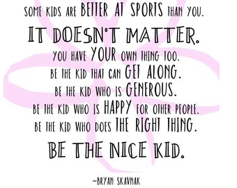 Free Free 194 Be The Nice Kid Svg SVG PNG EPS DXF File