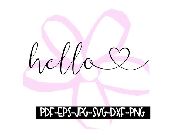 Instant Download Hello With Heart Digital File Pdf Eps Etsy Instant Download Hello With Heart Digital File Pdf Eps Etsy