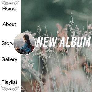 Può includere: Interfaccia di un sito web con un design floreale. Il lato sinistro presenta un menu verticale con opzioni come "Home", "About", "Story", "Gallery" e "Playlist". È inclusa un'immagine circolare di una persona. Le parole "NEW ALBUM" sono visualizzate in un grande testo bianco.