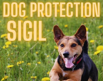Dog Protection SIGIL, Pet Safety spell, printable witchcraft grimoire page, book of shadows printable, Protect My Dog spell
