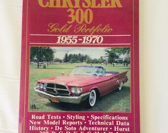 Chrysler 300 Gold Portfolio 1955-1970 Brooklands Books Paperback Road Tests Styling Specifications Technical Data History VintageFindsFound