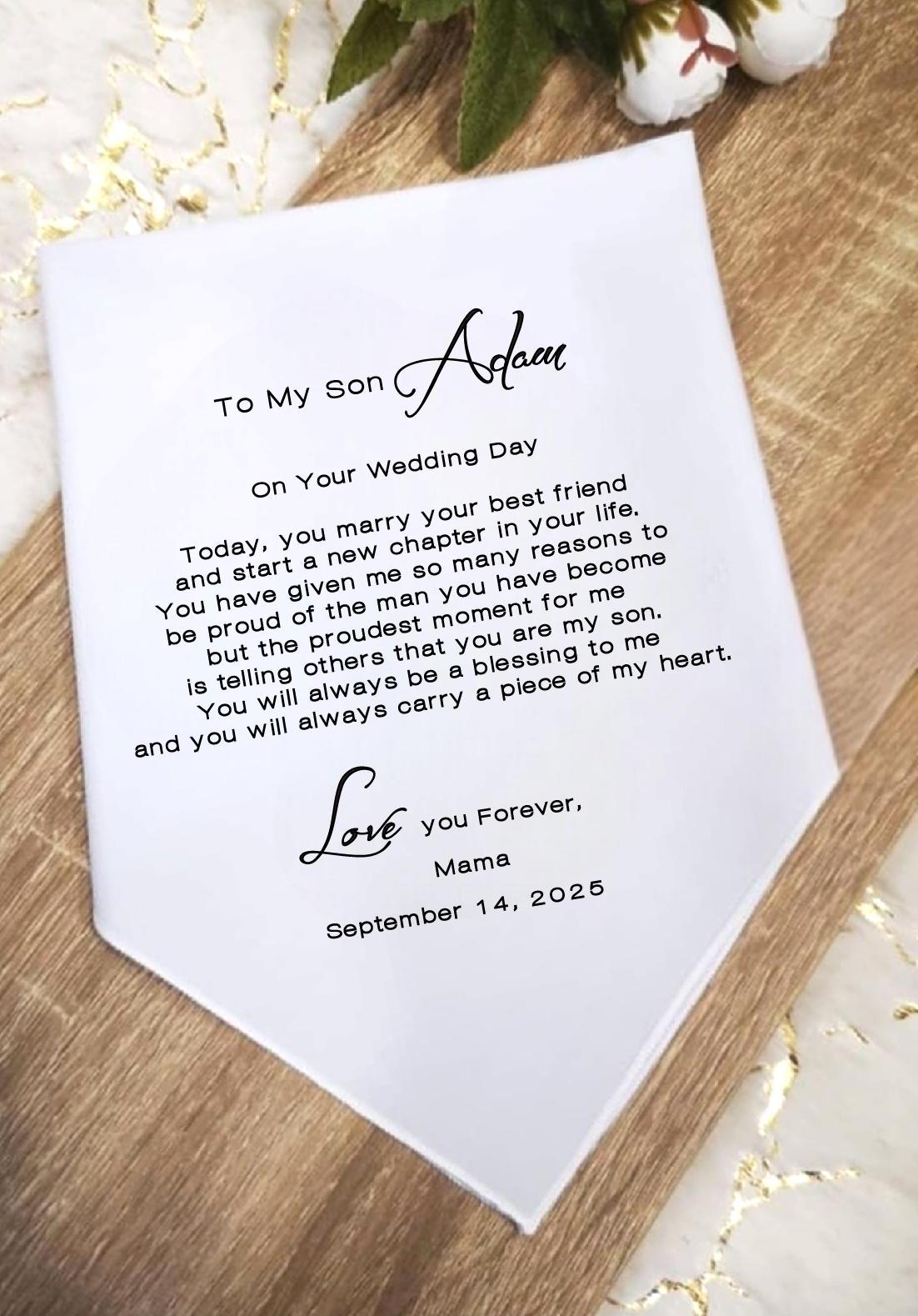 Son Handkerchief from Mother on his wedding day, Wedding Handkerchief message for Mama, Gift from Mom, 8218
