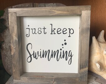 Just Keep Swimming Sign, Pool Decor, Beach Sign, Lake Sign, River Sign, Swimming Sign, Pool Sign