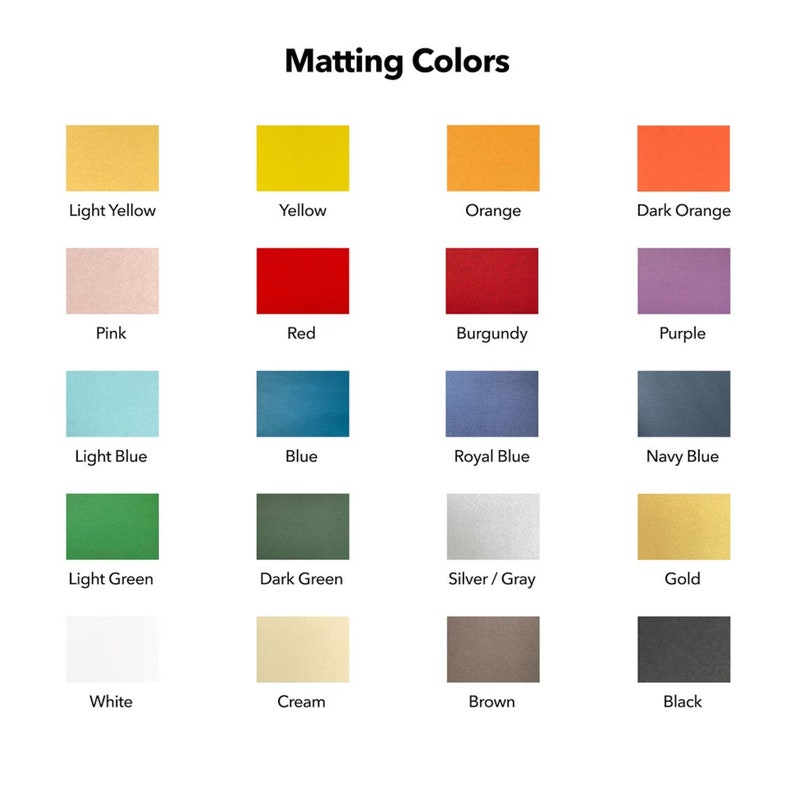 May include: A chart showing 16 different matting colors, including light yellow, yellow, orange, dark orange, pink, red, burgundy, purple, light blue, blue, royal blue, navy blue, light green, dark green, silver/gray, gold, white, cream, brown, and black.