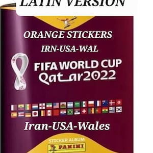 Pegatinas Panini Copa del Mundo Versión Latina Naranja Irán EE. UU. Wal elige cualquiera imagen 1