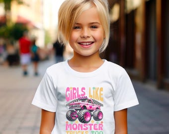 Girls Like Monster Trucks Too Shirt: Pink Birthday Girl Gift