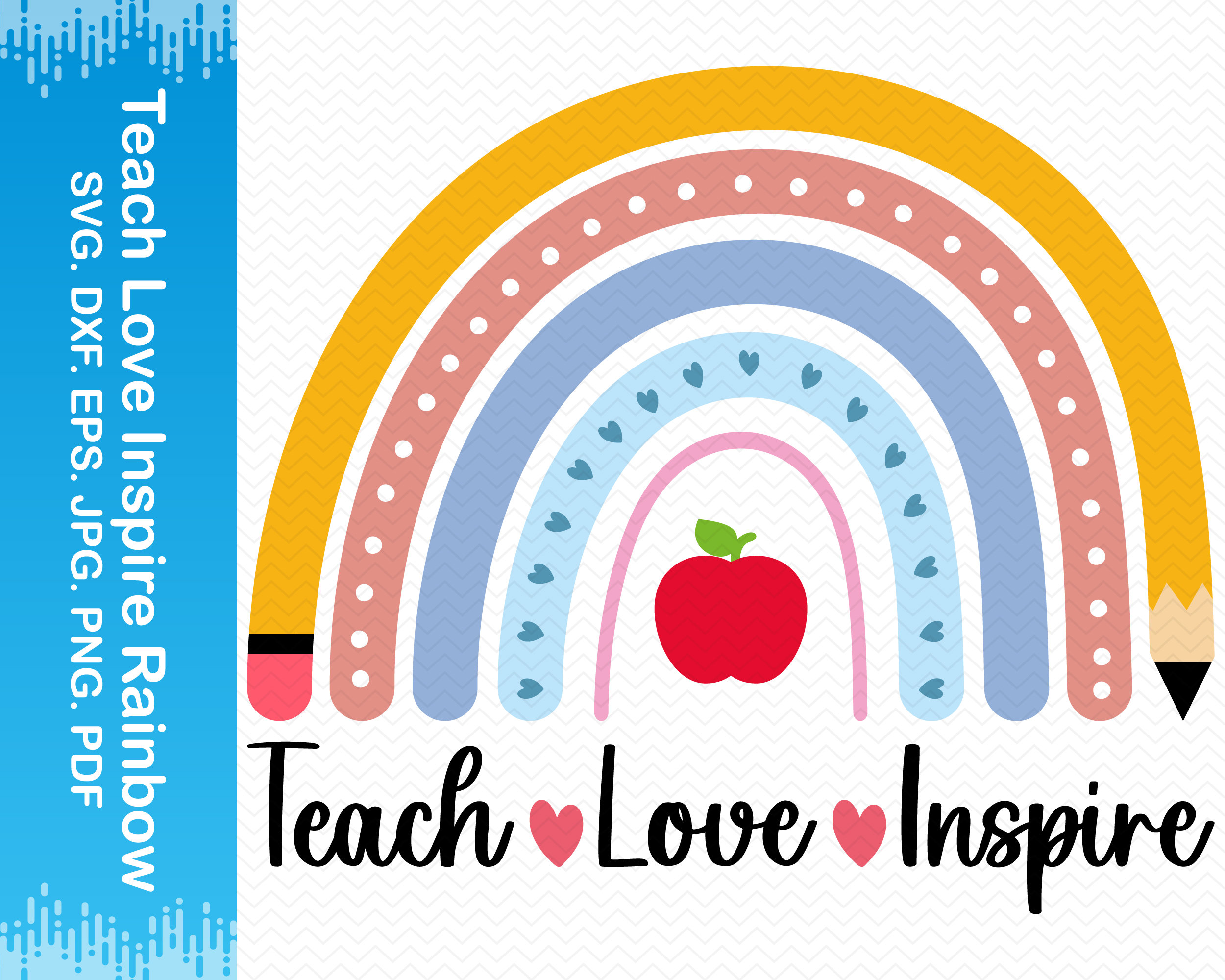 Teach Love Inspire Svg Teacher Rainbow Svg Back To School Etsy