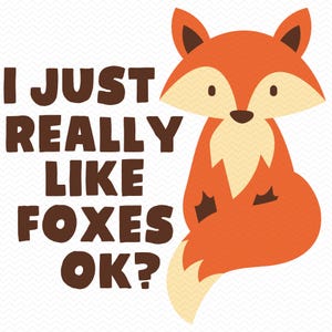 Eu realmente gosto de raposas Ok svg, Fox svg, Cute fox clipart, Fox silhouette svg, Cute fox svg, Animal svg, Arquivos SVG para cricut, Arquivos PNG