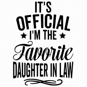 É oficial, eu sou a nora favorita svg, citações engraçadas svg, svg engraçado, arquivos svg para cricut, silhueta svg svg, clipart vetorial