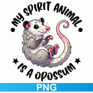 Mon esprit animal est un opossum PNG, Opossum clipart Possum png, Opossum png Possum clip art, drôle png sarcastique png, sublimation png clipart