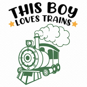 Este niño ama los trenes SVG, tren SVG, clipart de tren, tren PNG, clip art de tren, trenes SVG, niño SVG, bebé niño SVG, archivos SVG para Cricut Clipart