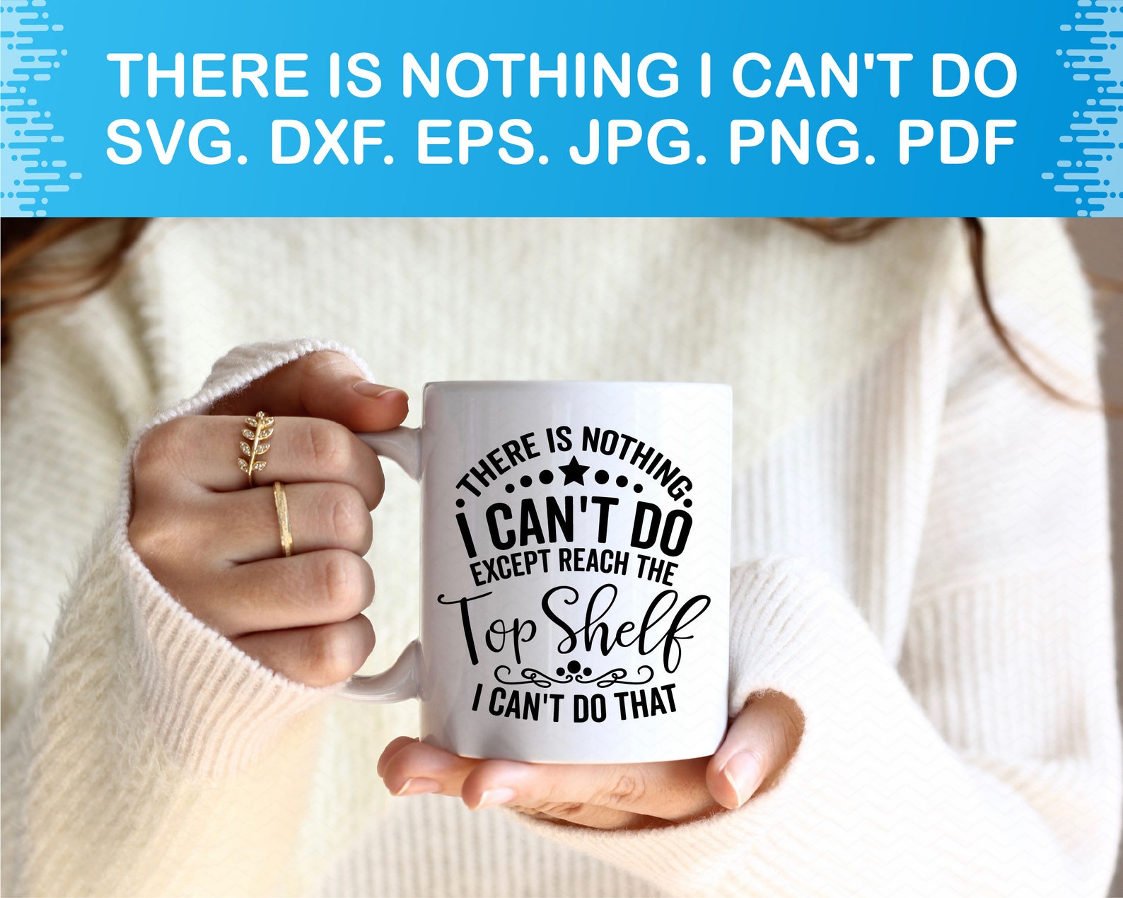 There is Nothing I Can't Do Except Reach the Top Shelf I Etsy