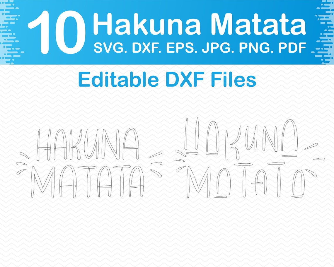 Hakuna Matata Svg Svg Files For Silhouette Svg Files For Etsy hakuna-matata-svg-svg-files-for-silhouette-svg-files-for-etsy