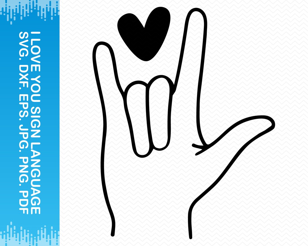 I Love You Sign Language Svg, Valentine Svg, Valentines Day Svg