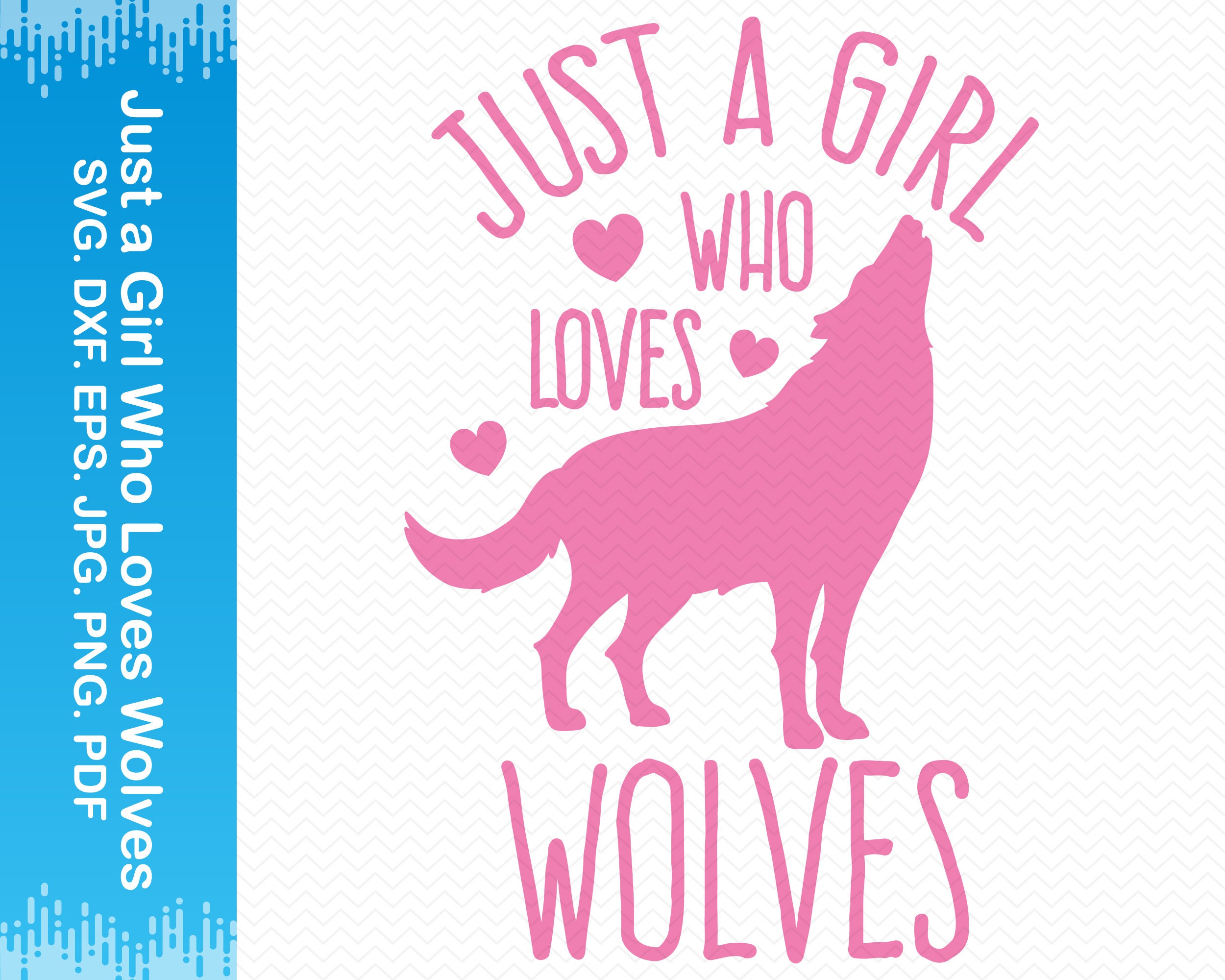 Just a Girl Who Loves Wolves Svg, Wolf Svg, Wolf Png Files, Wolf Silhouette  Svg, Wolves Svg Files for Cricut, Wolf Svg File, Clipart Vector - Etsy  Canada