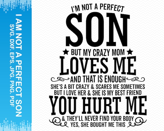 I Will Become The Perfect Mother For My Son www.etsy.com
