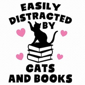 Facilement distrait par les chats et les livres svg, svg de livre svg chat, fichiers png de livre clipart chat, svg Kitty lecture svg, svg silhouette Cricut svg