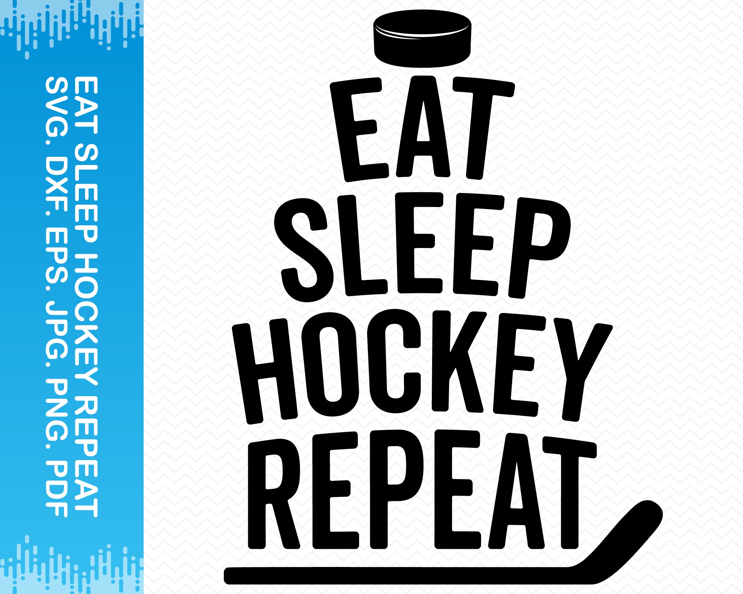 Eat Sleep Hockey Repeat Svg Hockey Svg Sports Svg Hockey Etsy