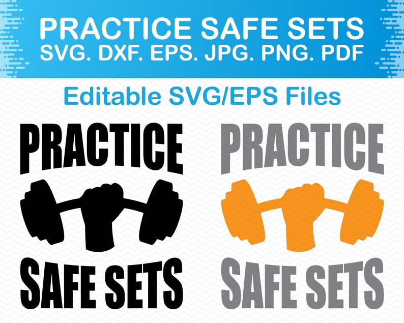 Practice Safe Sets Svg Workout Svg Fitness Svg Gym Svg Etsy
