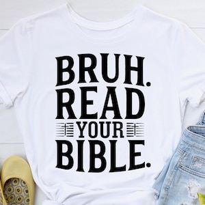 Bruh lee tu Biblia SVG, Bruh SVG cristiano SVG, Cruz SVG religiosa SVG, Fe SVG Jesús SVG, Biblia SVG Biblia PNG, Versículo bíblico SVG Clipart