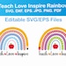 Teach Love Inspire Svg, Teacher Rainbow Svg, Back to School Svg ...