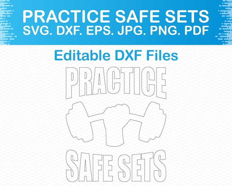 Practice Safe Sets Svg Workout Svg Fitness Svg Gym Svg Etsy