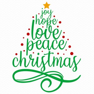 Joy Hope Love Peace Christmas svg, Christmas tree svg, Christmas clipart, Christmas tree png, Christmas png files, Cricut svg silhouette svg