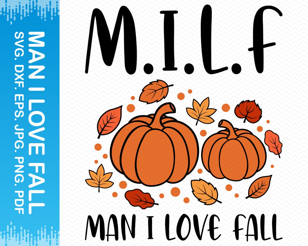 Man I Love Fall Svg Funny Svg Fall Png Fall Clipart - Etsy