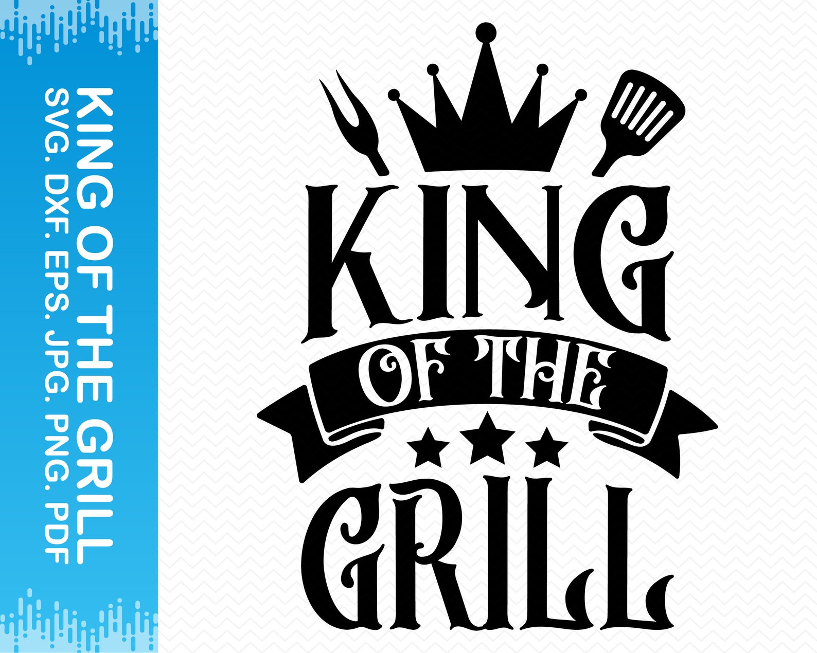 King of the Grill Svg Grill Svg BBQ Svg Grilling Svg BBQ - Etsy