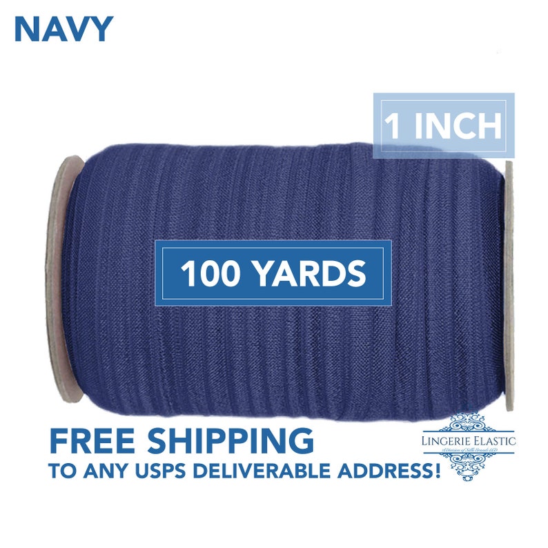 Op de afbeelding: Een spoel van 91,4 meter marineblauwe elastische band van 2,5 cm breed. De spoel is gelabeld met "100 YARDS" en "1 INCH". De tekst "FREE SHIPPING TO ANY USPS DELIVERABLE ADDRESS!" is ook zichtbaar.
