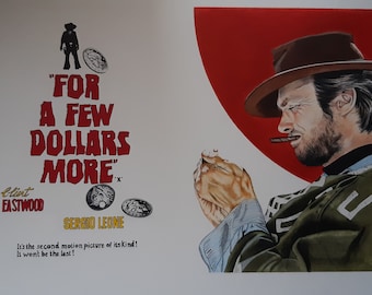 For a Few Dollars More - Cinema lobby card style original artwork featuring Clint Eastwood - Sergio Leone's classic western