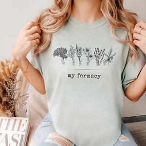 Comfort Colors Herbal My Farmacy T-Shirt Holistic Plants as Medicine Shirt Medicinal Farmacy Apothecary Shirts for Natural Mamas Tees Healer