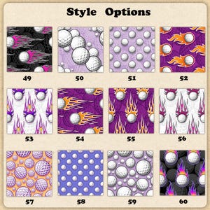 May include: A collection of golf ball patterns with various designs. The patterns include golf balls with flames, polka dots, and scattered arrangements in colors like purple, orange, and black. The text "Style Options" is at the top, with numbers below each pattern.