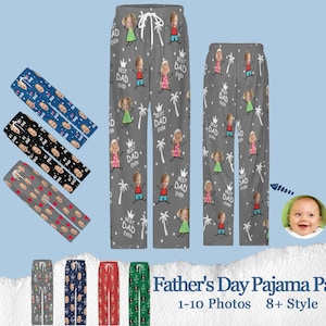 May include: Gray pajama pants with a repeating pattern of cartoon children, palm trees, and the text "Best Dad Ever." Additional pajama pants in blue, black, and red are also shown. The image also shows a baby's face.