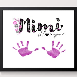Gift for Mimi, I/We love you Mimi Handprint art, Mother&#39;s Day/Birthday gift, Baby Keepsake, Toddler craft, DIY handprint art card.