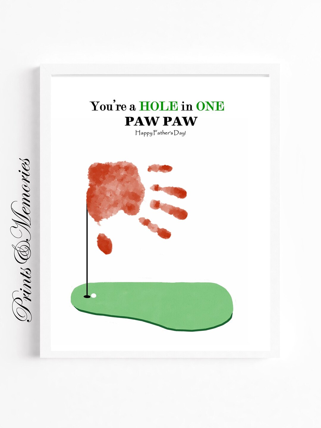 You're a Hole in One Paw Paw, Golf Flag Handprint, Father's Day